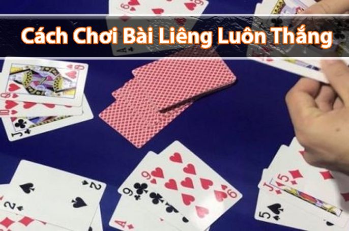 Cách chơi bài Liêng luôn thắng tại May88 Club