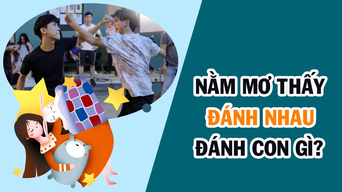 Con số đẹp May88 VIP giải mã khi mơ thấy đánh nhau