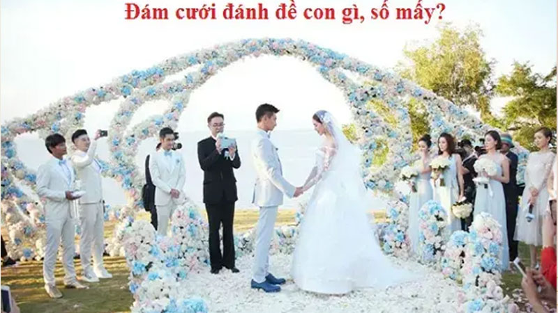 Con số đẹp từ May88 VIP khi mơ thấy đám cưới