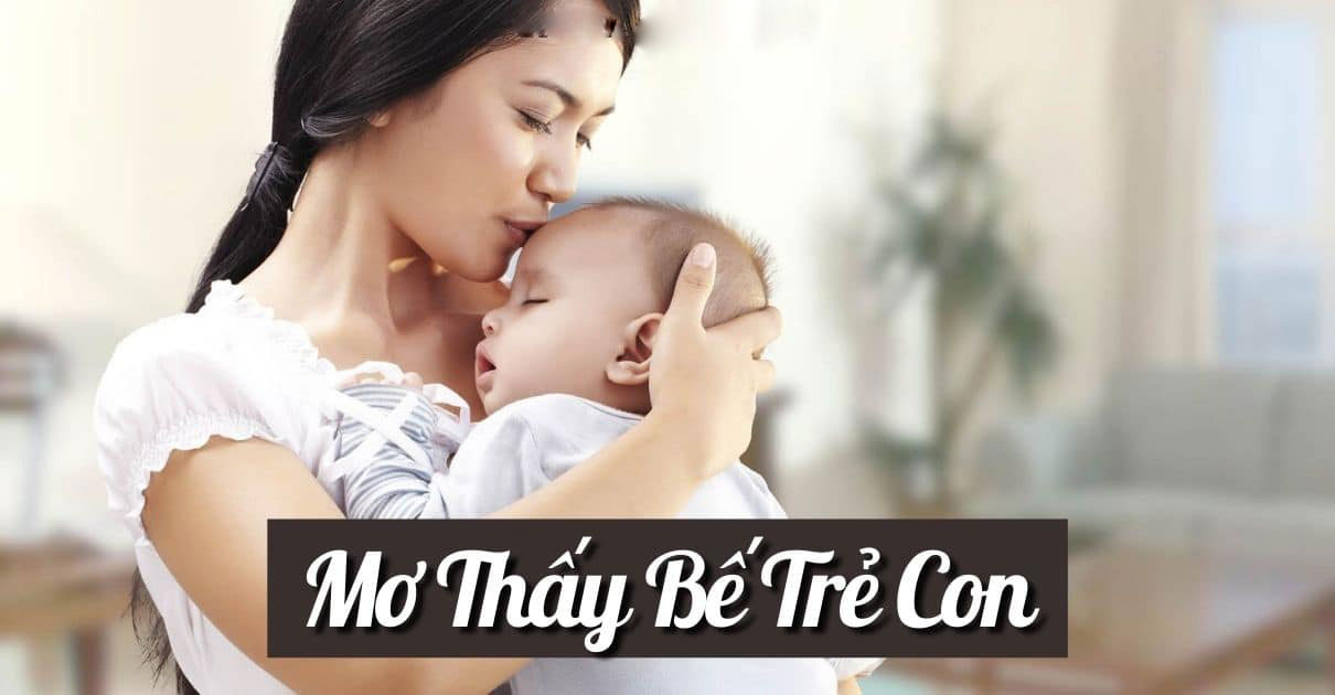 Điềm báo khi mơ thấy em bé từ May88 VIP