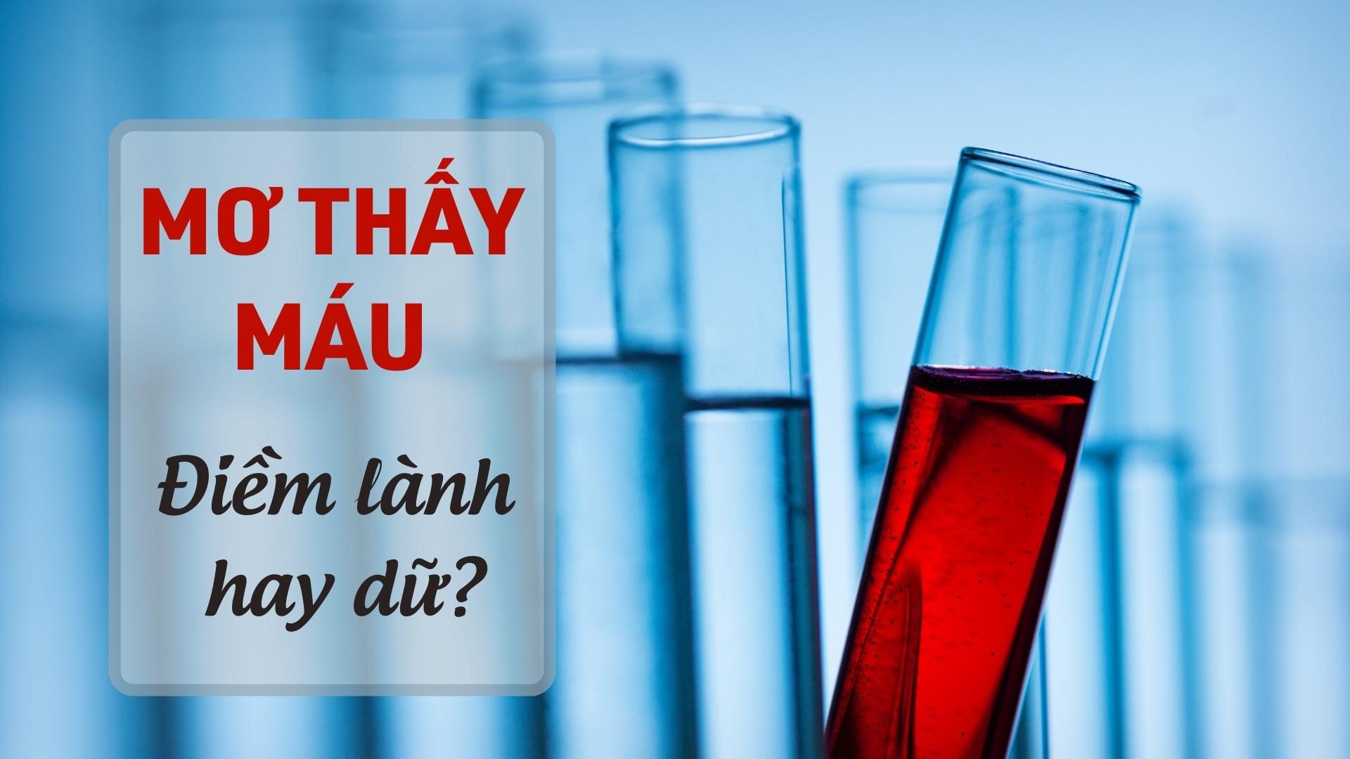 Điềm báo từ giấc mơ thấy máu